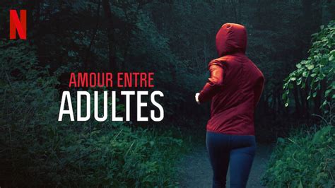 amour entre adultes synopsis|Amour entre adultes (2022)